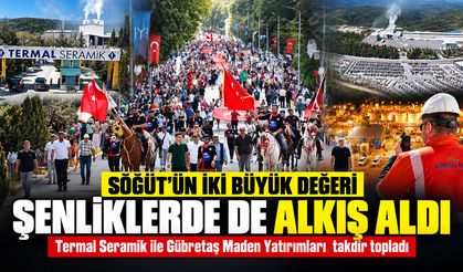 Söğüt’ün İki Büyük Değeri Şenliklerde de Alkış Aldı