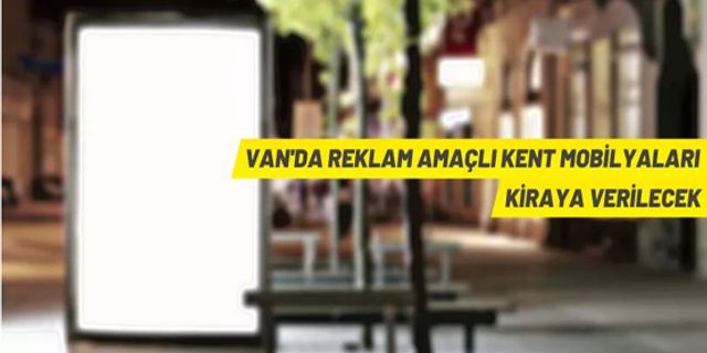 Van'da reklam alanları kiraya verilecek