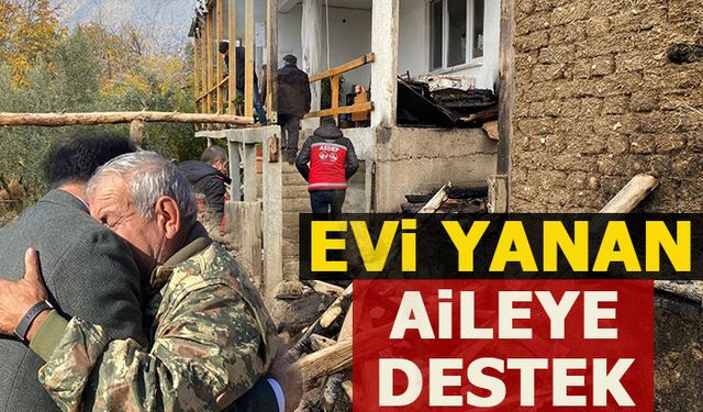 EVİ YANAN AİLEYE DESTEK