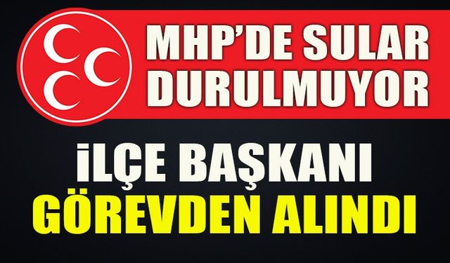 MHP'DE SULAR DURULMUYOR