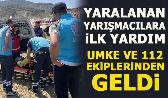 YARALANAN YARIŞMACILARA İLK YARDIM UMKRE VE 112 EKİPLERİNDEN GELDİ