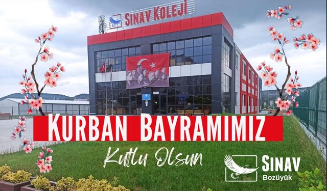 BOZÜYÜK SINAV KOLEJİ KURBAN BAYRAMI KUTLAMA