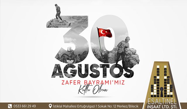 ESALTINEL 30 AĞUSTOS KUTLAMA