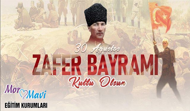 MOR MAVİ 30 AĞUSTOS KUTLAMA