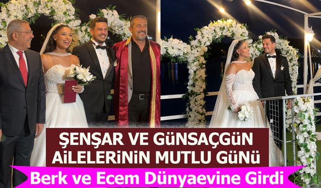 ŞENŞAR VE GÜNSAÇGÜN AİLELERİNİN MUTLU GÜNÜ