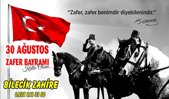 BİLECİK ZAHİRE 30 AĞUSTOS KUTLAMA