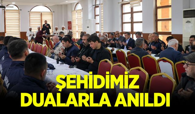 Şehidimiz dualarla anıldı