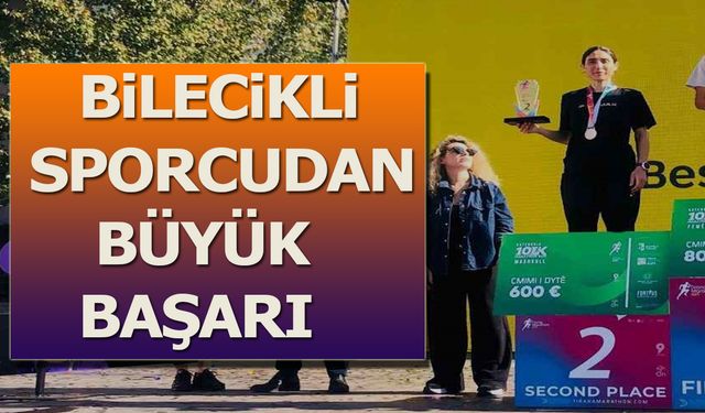 BİLECİKLİ SPORCUDAN BÜYÜK BAŞARI