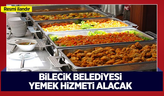 YEMEK HİZMETİ ALINACAKTIR