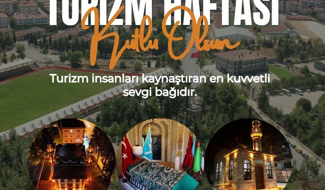 Söğüt Belediyesi’nden Turizm Haftası Mesajı