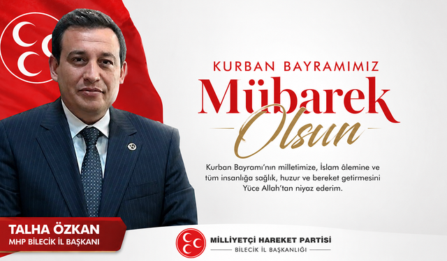 TALHA ÖZKAN KURBAN BAYRAMI TEBRİĞİ