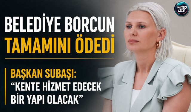Belediye Borcun Tamamını Ödedi