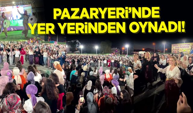 Pazaryeri'nde yer yerinden oynadı