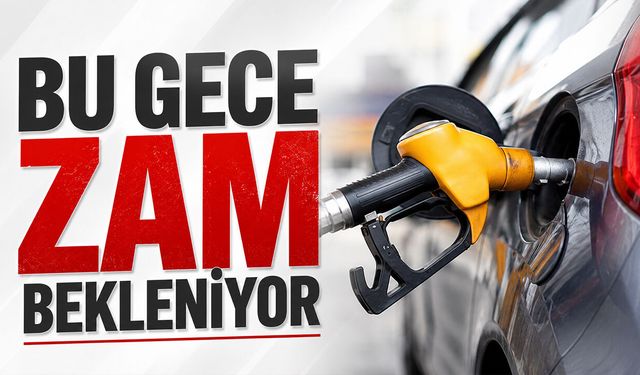 Bu gece zam bekleniyor