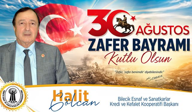Halit Gölcan 30 Ağustos Kutlama Mesajı