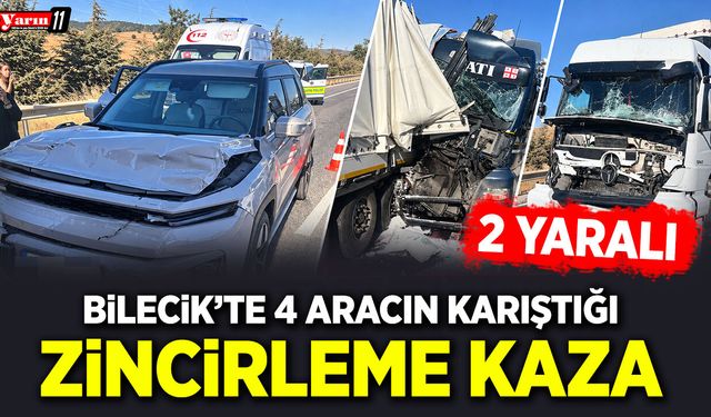 Bilecik'te 4 aracın karıştığı zincirleme kazada 2 kişi yaralandı