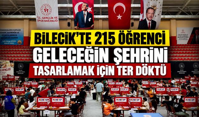 Bilecik’te 215 Öğrenci Geleceğin Şehrini Tasarlamak İçin Ter Döktü
