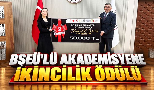 BŞEÜ’lü akademisyene ikincilik ödülü