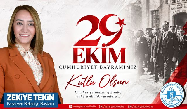 Pazaryeri Belediyesi 29 Ekim Cumhuriyet Bayramı Kutlama Mesajı