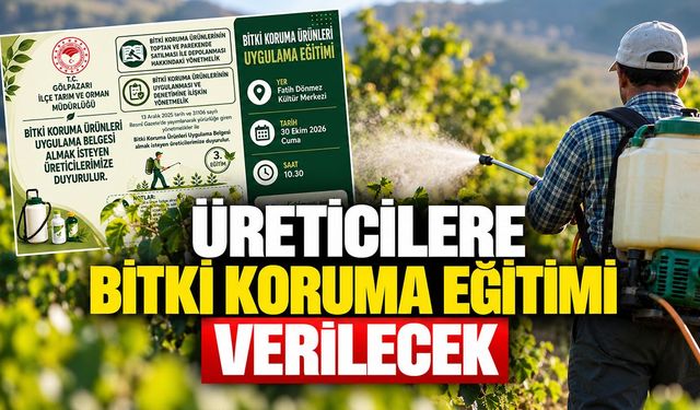 Üreticilere bitki koruma eğitimi verilecek