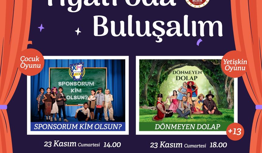 BİLECİK BELEDİYESİ’NDEN ‘TİYATRODA BULUŞALIM’ ETKİNLİĞİ