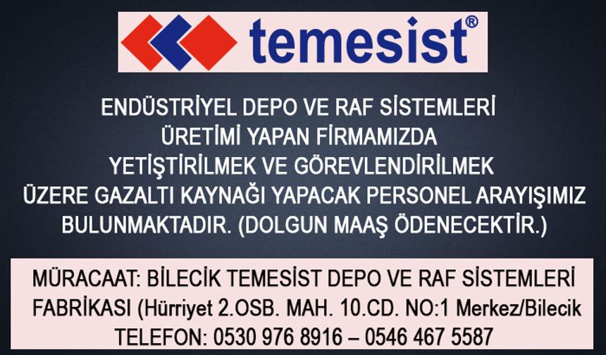 TEMESİST PERSONEL İLANI