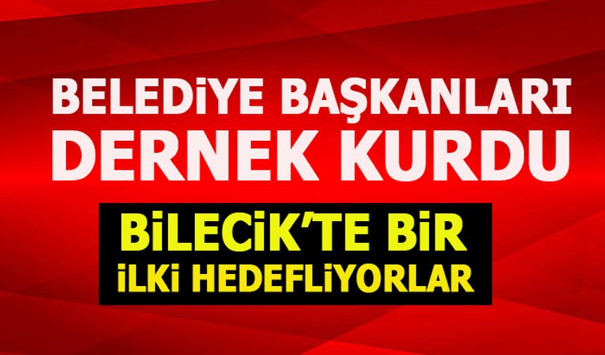 YENİ GÖL HİSAR YEREL EYLEM GRUBU DERNEĞİ BİLECİK’TE BİR İLKİ HEDEFLİYOR