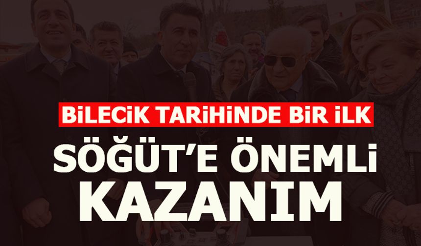 BİLECİK TARİHİNDE BİR İLK