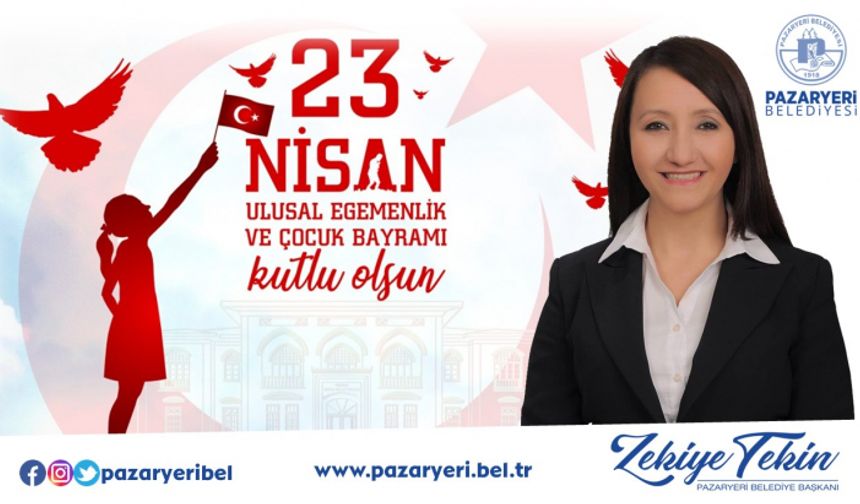 BAŞKAN TEKİN’DEN 23 NİSAN KUTLAMA MESAJI