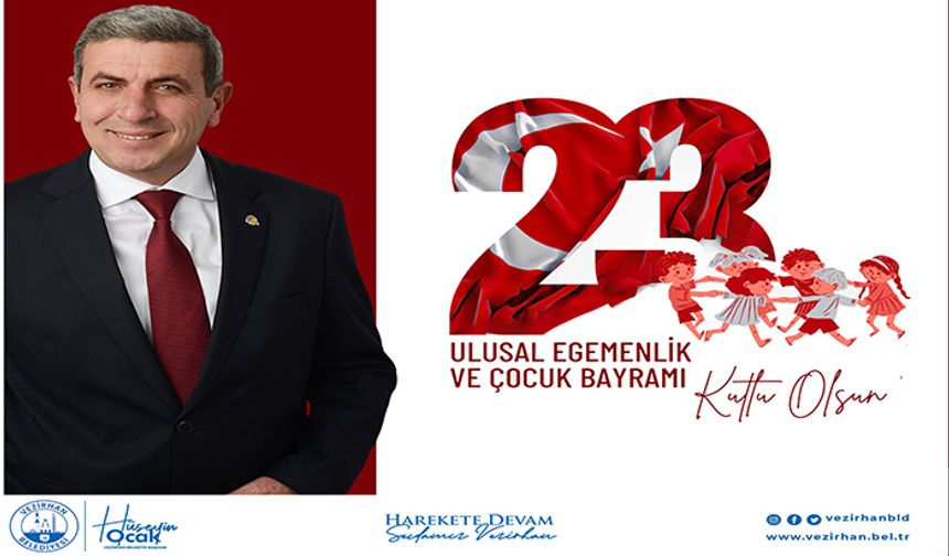 BAŞKAN OCAK'TAN 23 NİSAN KUTLAMA MESAJI