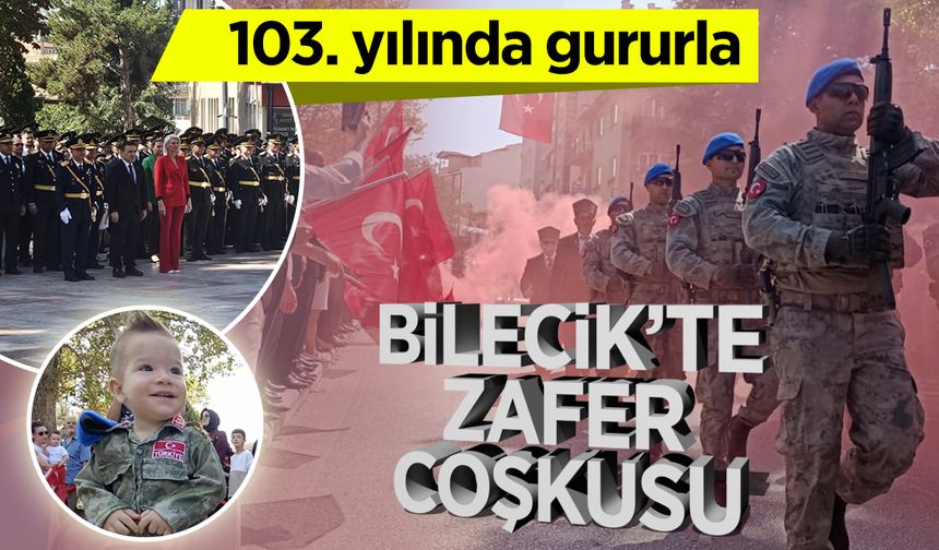 Zafer coşkusu Bilecik'i sardı