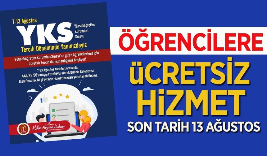 ÖĞRENCİLERE ÜCRETSİZ HİZMET