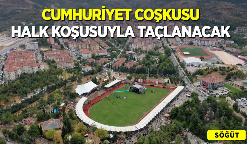 Söğüt'te Cumhuriyet Coşkusu Halk Koşusuyla Taçlanıyor