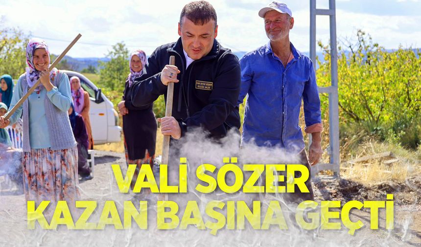 Vali Sözer, kazan başına geçti