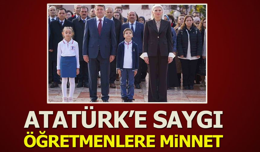 Atatürk’e Saygı, Öğretmenlere Minnet