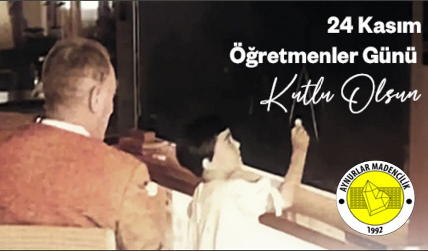 Aynurlar Madencilik 24 Kasım Kutlama