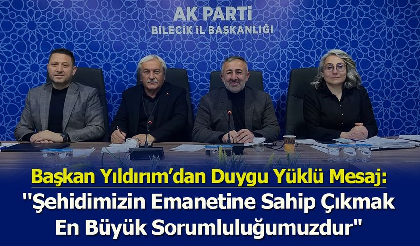 Başkan Yıldırım’dan Duygu Yüklü Mesaj