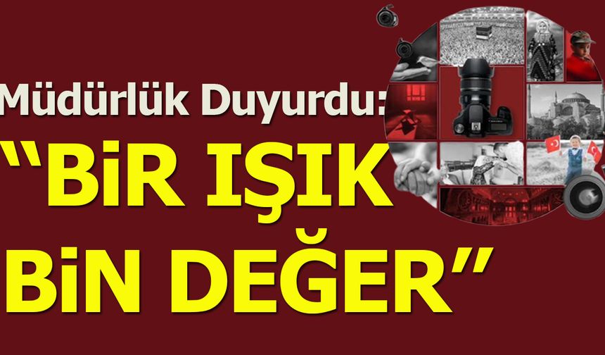 Bir Işık, Bin Değer