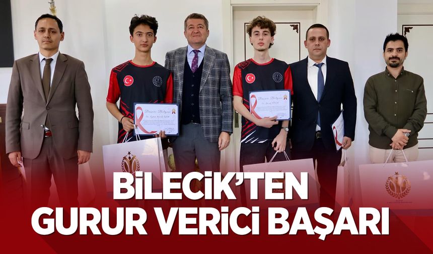 Bilecik’ten Gurur Verici Başarı