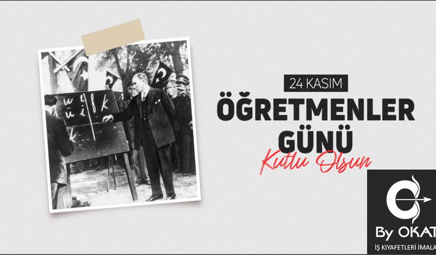 By Okat 24 Kasım Kutlama