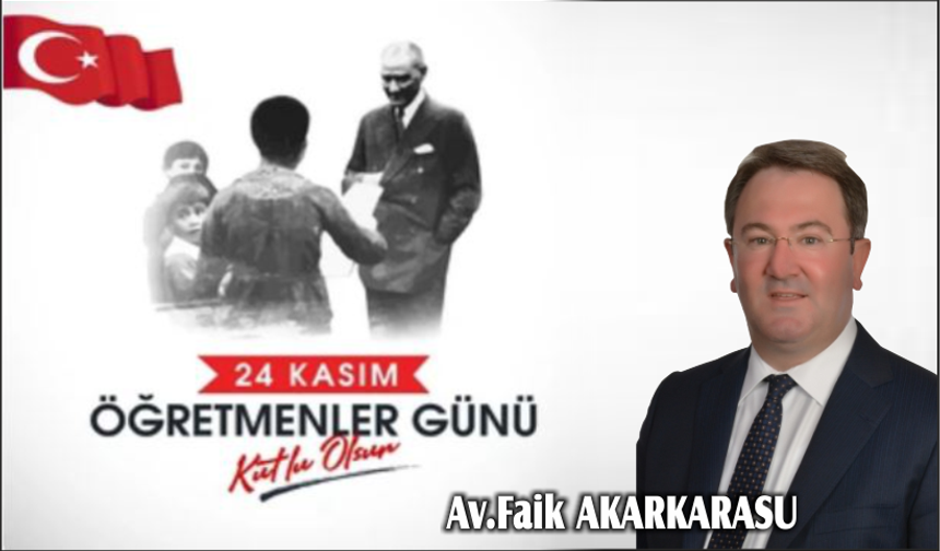 Faik Akarkarasu 24 Kasım Kutlama