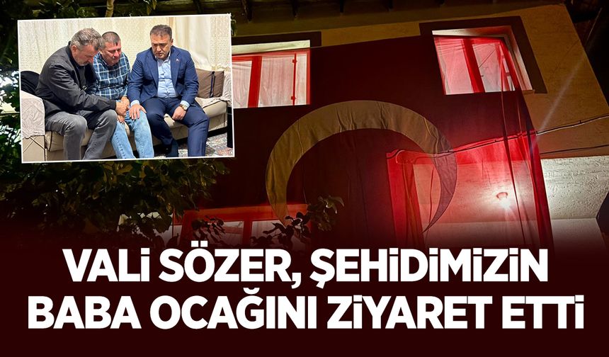 BİLECİK VALİSİ SÖZER, ŞEHİT ASTSUBAY ÜSTÇAVUŞ İLHAN ONGAN’IN BABA OCAĞINI ZİYARET ETTİ