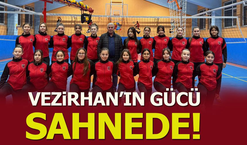 Vezirhan’ın Gücü Sahnede
