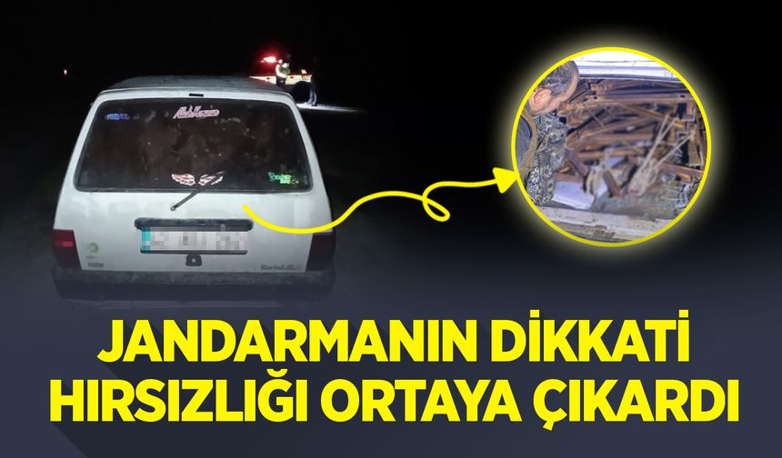 Jandarmanın Dikkati Hırsızlığı Ortaya Çıkardı