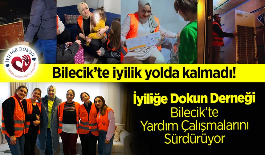Bilecik'te iyilik yolda kalmadı