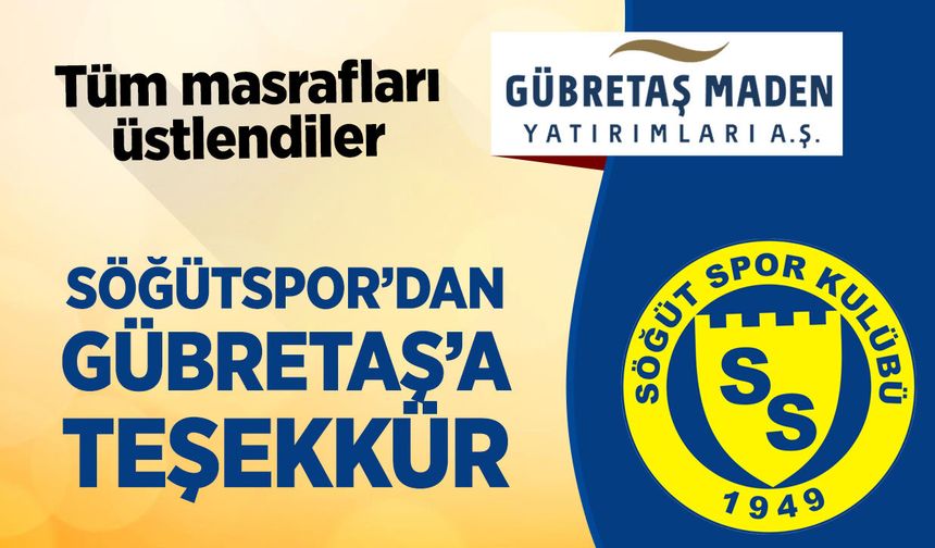Söğütspor'dan Gübretaş'a teşekkür