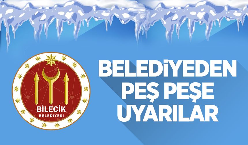 Belediyeden peş peşe uyarılar