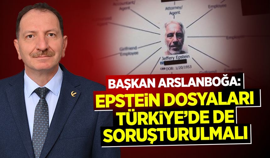 Epstein Dosyaları Türkiye’de de Soruşturulmalı Çağrısı