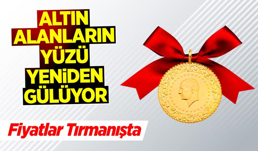 Altın Alanların Yüzü Yeniden Gülüyor