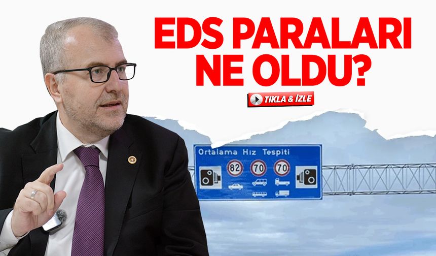 EDS Paraları ne oldu?
